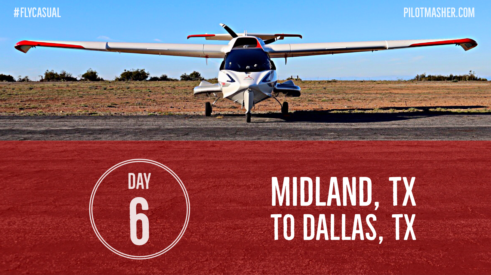 Day 6 Midland to Dallas