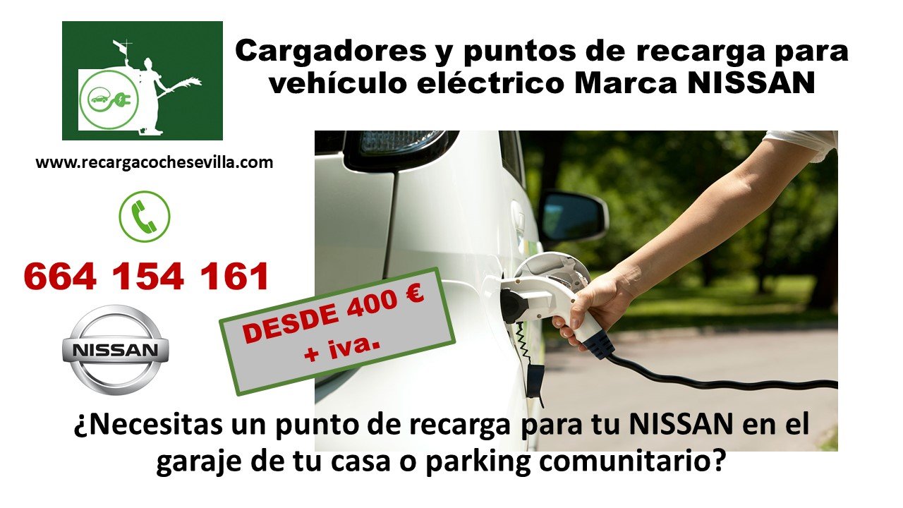 Conectores para Nissan / Instalación punto de recarga vehículo eléctrico