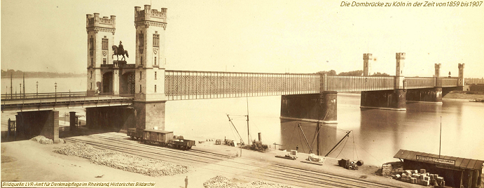 Die Dombrücke zu Köln von 1959 bis 1909 Historische Rheinbrücke Köln 1859 Dombrücke