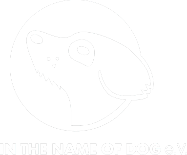 Ganzheitlicher Tierschutz mit Herz und Pfote IN THE NAME OF DOG e.V. Tierschutz mit Herz und Pfote