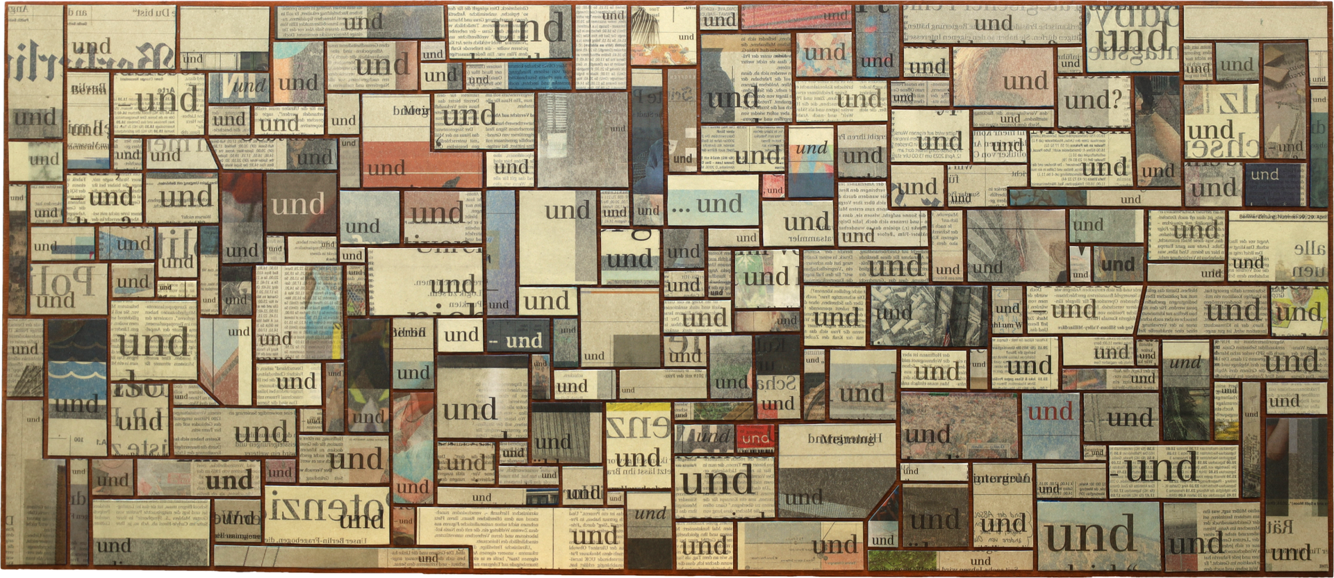 Wortbildcollage aus Zeitungspapier zeigt das Wort und aus der Berliner Zeitung. Von C. Schneider