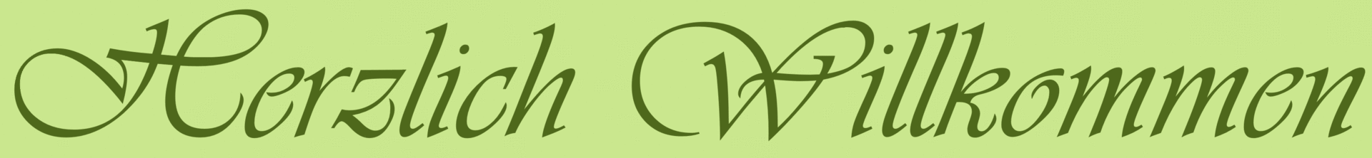 Herzlich Willkoomen