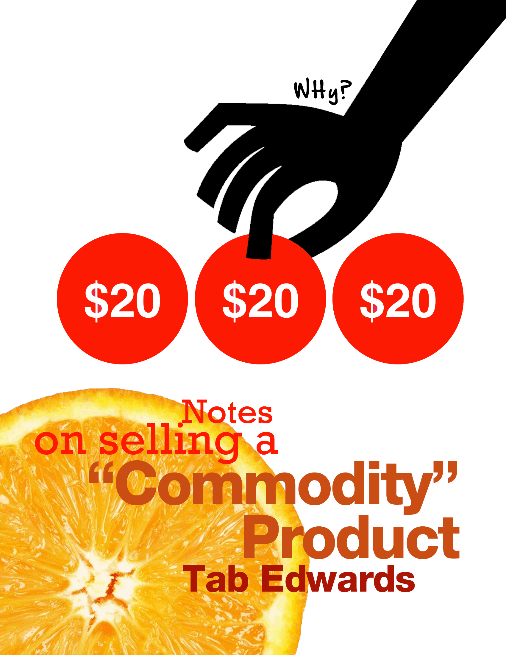Selling a Commodity Whitepaper Selling a Commodity Whitepaper