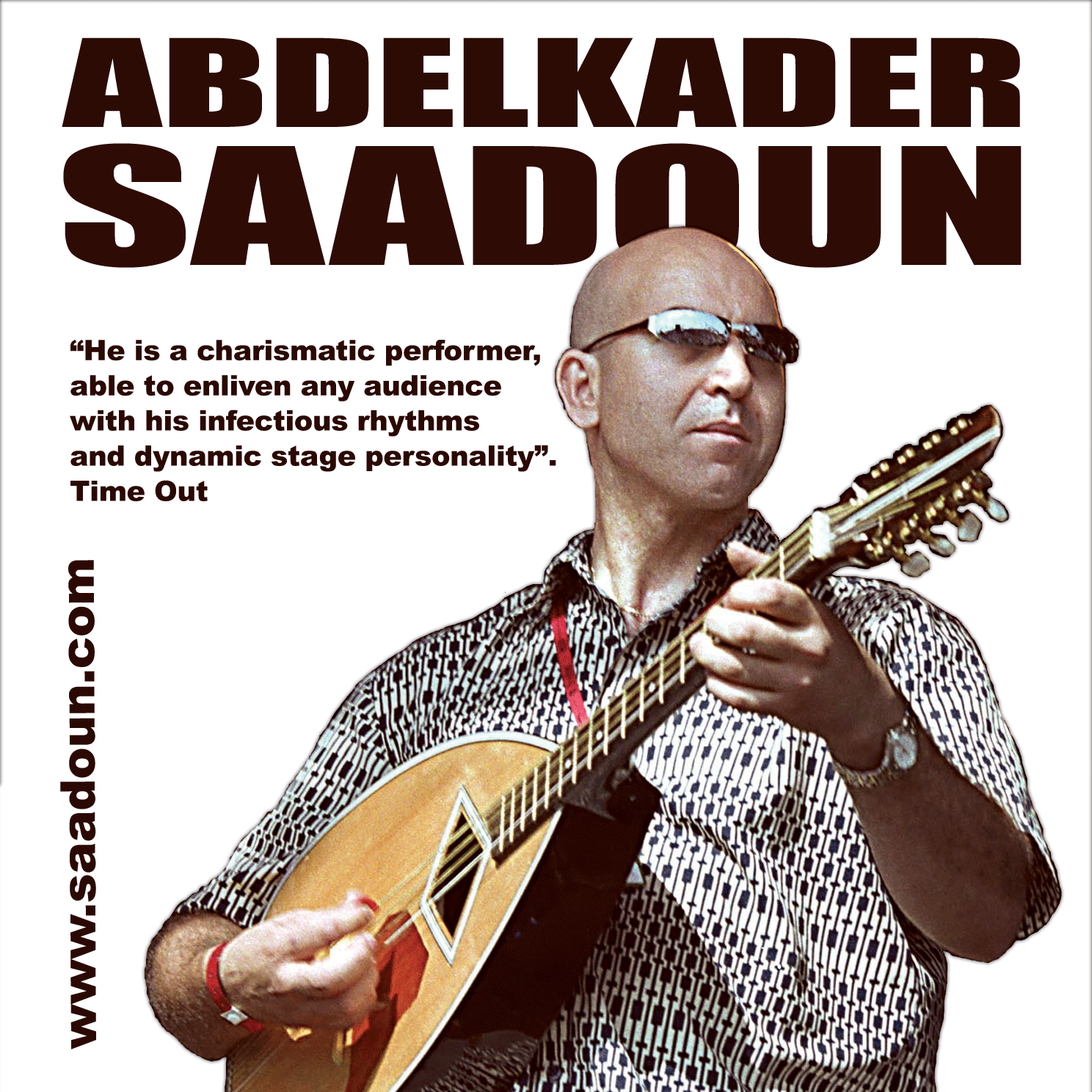 Saadoun Entertainment Abdelkader Saadoun Algerian King Of R'N'Rai in the UK