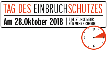 Tag des Einbruchschutzes 2018 Tag des Einbruchschutzes 2018