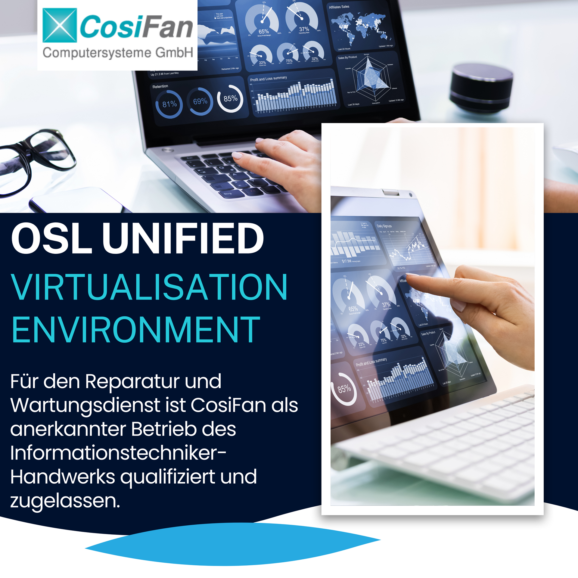 OSL Unified virtualisation environment